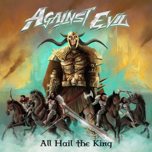 Against Evil - All Hail the King Cover